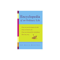 Three Rivers Press Encyclopedia Of An Ordinary Life (häftad, eng)