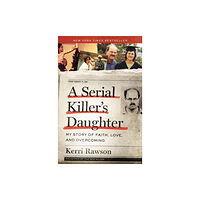 Thomas nelson publishers A Serial Killer's Daughter (häftad, eng)