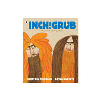 Walker Books Ltd Inch and Grub: A Story About Cavemen (häftad, eng)