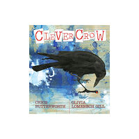 Walker Books Ltd Clever Crow (inbunden, eng)