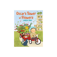 Walker Books Ltd Oscar's Tower of Flowers (inbunden, eng)