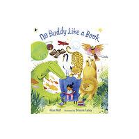 Walker Books Ltd No Buddy Like a Book (häftad, eng)