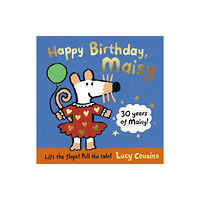 Walker Books Ltd Happy Birthday, Maisy (inbunden, eng)