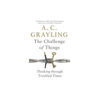 Bloomsbury Publishing PLC The Challenge of Things (häftad, eng)