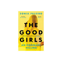Bloomsbury Publishing PLC The Good Girls (häftad, eng)