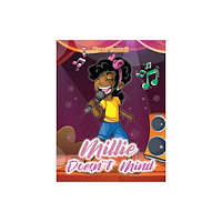 Austin Macauley Publishers Millie Doesn't Mind (häftad, eng)