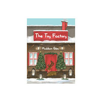 Austin Macauley Publishers The Toy Factory (inbunden, eng)