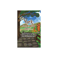 Austin Macauley Publishers Yuck! Food is from where..? (inbunden, eng)