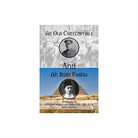 Austin Macauley Publishers An Old Contemptible and An Irish Pasha (häftad, eng)