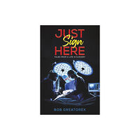 Austin Macauley Publishers Just Sign Here (häftad, eng)
