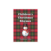 Austin Macauley Publishers Children's Christmas Rhymes (inbunden, eng)