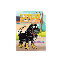 Austin Macauley Publishers Lulu, the crazy, cute, playful, hyperactive, trouble-making puppy (inbunden, eng)