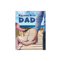 Austin Macauley Publishers Walking With Dad (häftad, eng)