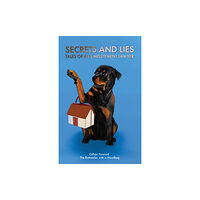 Austin Macauley Publishers Secrets and Lies - Tales of an Employment Lawyer (häftad, eng)