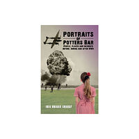 Austin Macauley Publishers Portraits of Potters Bar (häftad, eng)