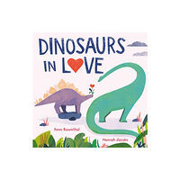 Hachette Children's Group Dinosaurs in Love (häftad, eng)