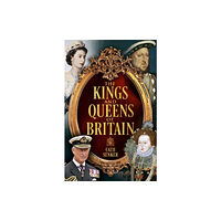 Arcturus publishing ltd The Kings and Queens of Britain (häftad, eng)