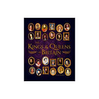 Arcturus publishing ltd The Kings & Queens of Britain (inbunden, eng)