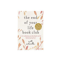 John Murray Press The End of Your Life Book Club (häftad, eng)