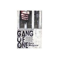 Hodder & Stoughton Gang of One: One Man's Incredible Battle to Find his Missing Daughter (häftad, eng)