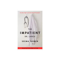 Johns Hopkins University Press The Impatient Dr. Lange (häftad, eng)