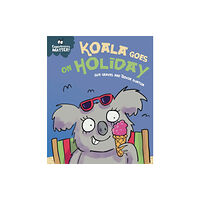 Hachette Children's Group Experiences Matter: Koala Goes on Holiday (häftad, eng)