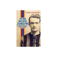 Amberley Publishing The Man Who Saved FC Barcelona (häftad, eng)