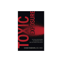 Johns Hopkins University Press Toxic Exposure (inbunden, eng)