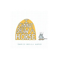 Union Square & Co. I Cannot Draw a Horse (inbunden, eng)