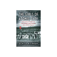 Atria Books The Girls of Atomic City (häftad, eng)