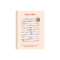 Chronicle Books Dear Juliet (inbunden, eng)