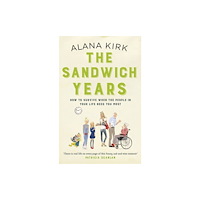 Hachette Books Ireland The Sandwich Years (häftad, eng)