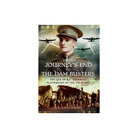 Pen & Sword Books Ltd From Journey's End to the Dam Busters (inbunden, eng)