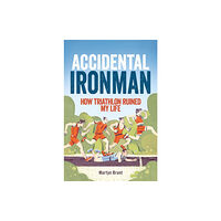 Little, Brown Book Group Accidental Ironman (häftad, eng)