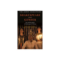 Bloomsbury Publishing PLC Shakespeare and Gender (häftad, eng)