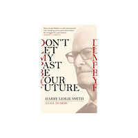 Little, Brown Book Group Don't Let My Past Be Your Future (häftad, eng)