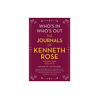 Orion Publishing Co Who's In, Who's Out: The Journals of Kenneth Rose (häftad, eng)