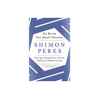 Orion Publishing Co No Room for Small Dreams (häftad, eng)