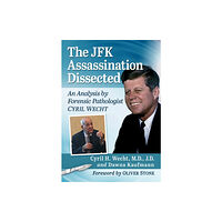 McFarland & Co Inc The JFK Assassination Dissected (häftad, eng)