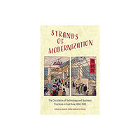 University of Toronto Press Strands of Modernization (inbunden, eng)