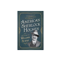 Rowman & littlefield America's Sherlock Holmes (häftad, eng)