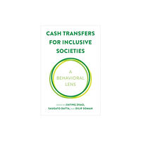 University of Toronto Press Cash Transfers for Inclusive Societies (inbunden, eng)