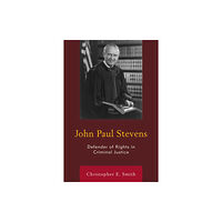 Lexington books John Paul Stevens (inbunden, eng)