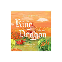 Crossway Books The King and the Dragon (inbunden, eng)