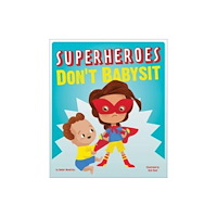 Augsburg Fortress Publishers Superheroes Don't Babysit (häftad, eng)