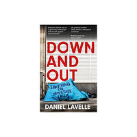 Headline Publishing Group Down and Out (häftad, eng)