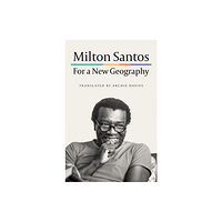 University of Minnesota Press For a New Geography (häftad, eng)