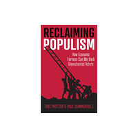 John Wiley And Sons Ltd Reclaiming Populism (häftad, eng)