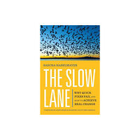 Berrett-Koehler Publishers The Slow Lane (häftad, eng)