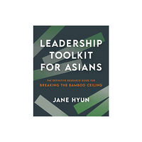 Berrett-Koehler Publishers Leadership Toolkit for Asians (häftad, eng)